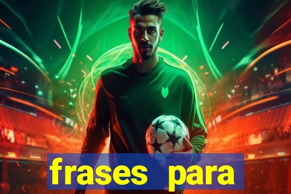 frases para namorado jogador de futebol tumblr